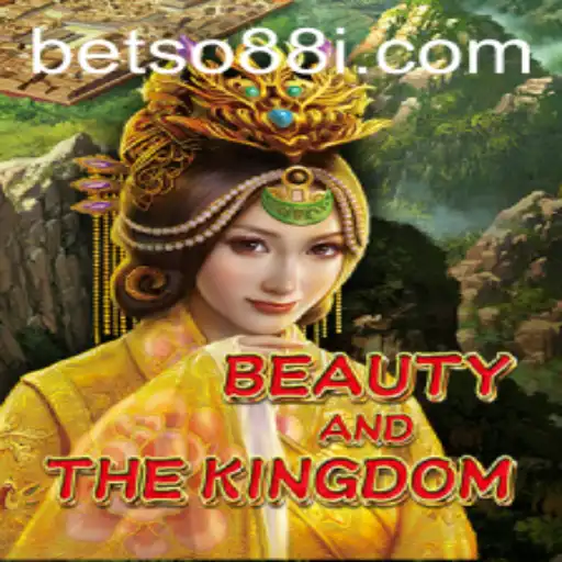 BeautyAndTheKingdom: An Epic Adventure Awaiting Players at BetSo88
