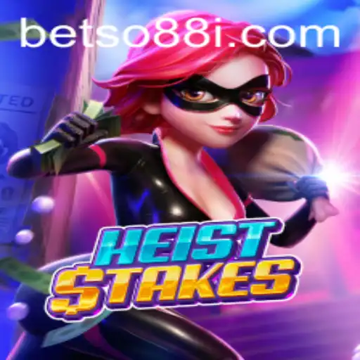 Exploring the Thrills of HeistStakes: A New Era in Gaming with BetSo88