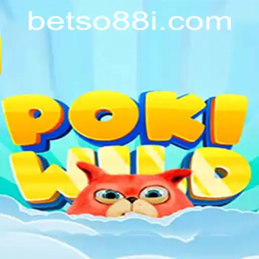 PokiWild: The Thrilling Adventure in the World of BetSo88